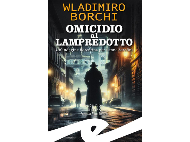 Venerdì 5 Dicembre ore 16.30 presentazione di Wladimiro Borchi