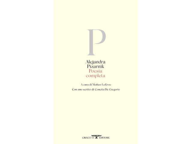 Venerdì 2 ottobre ore 18.00 presentazione di "Poesia completa" a Firenze