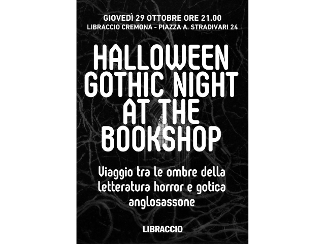 Giovedì 29 Ottobre ore 21.00 Halloween Gothic Night a Cremona