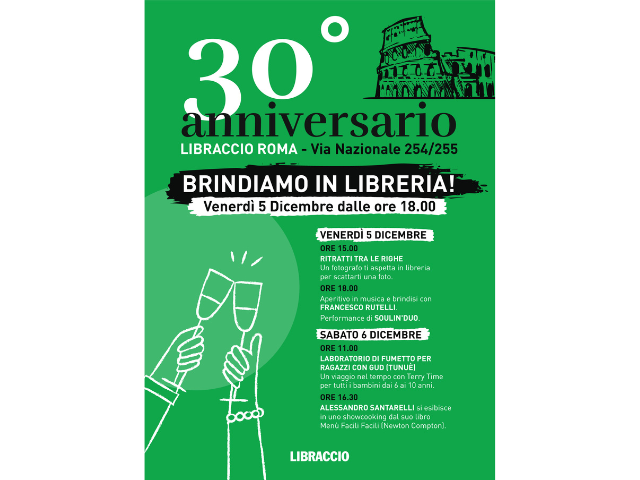Venerdì 5 e Sabato 6 Dicembre festeggiamo i 30 anni della libreria Libraccio di Roma Nazionale